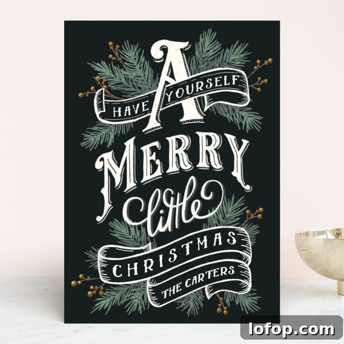 Have yourself a merry little Christmas card