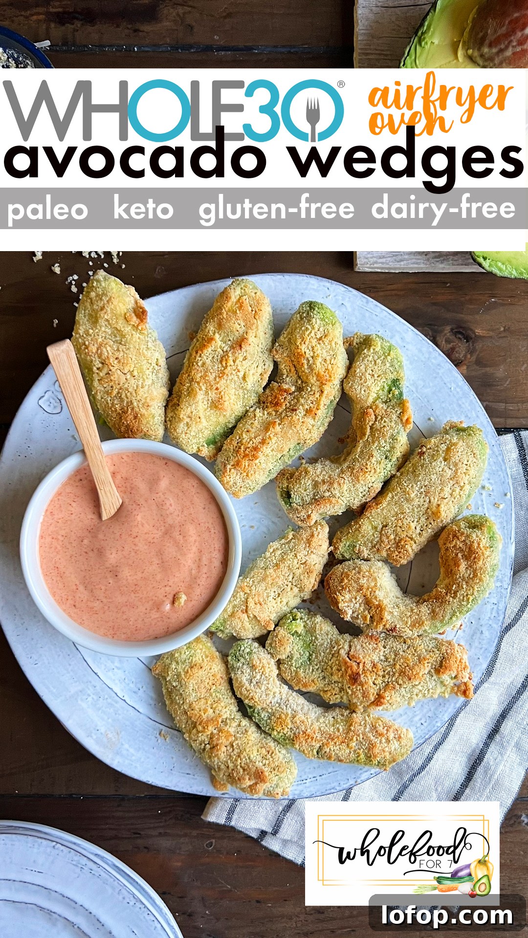 Avocado Wedges with Chipotle Sauce - Whole30, Paleo, Keto, gluten-free, dairy-free