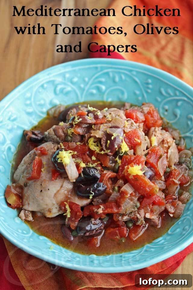 Mediterranean Chicken with Tomatoes Olives and Capers © Jeanette's Healthy Living