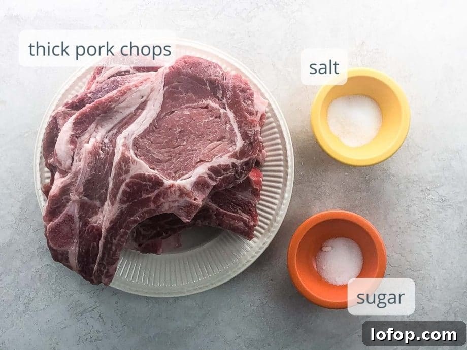 thick pork chops, salt, and sugar