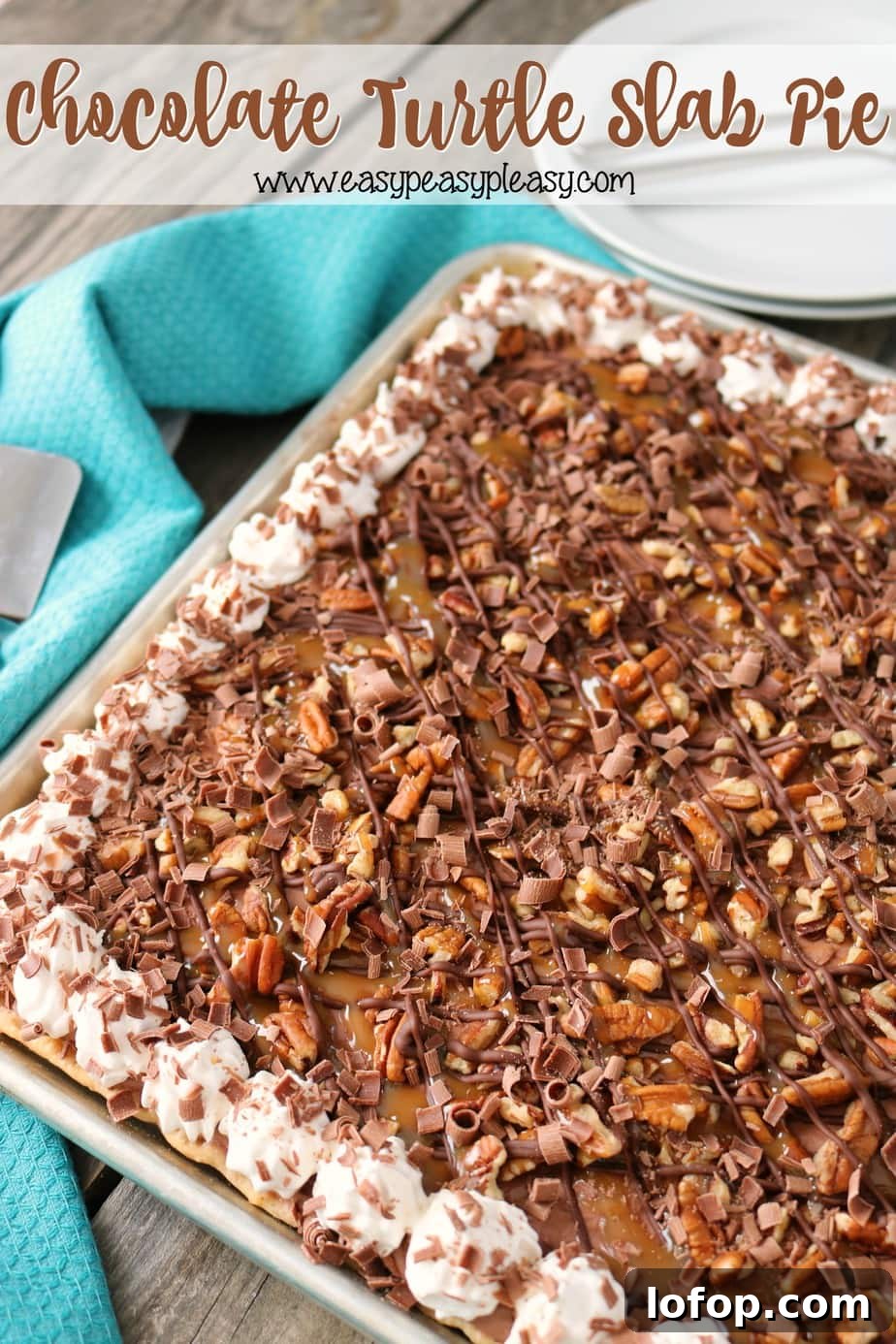 Chocolate Turtle Slab Pie: Caramel, Pecans & Chocolate Recipe 3 Chocolate Turtle Slab Pie to feed a crowd!
