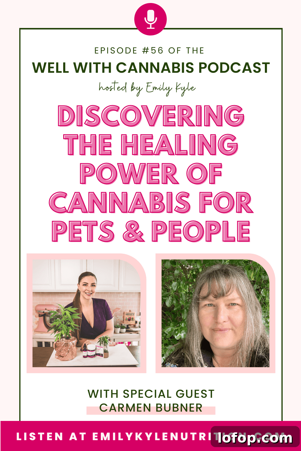 Healing Benefits of Cannabis for Pets and People 2 A picture of Carmen Bubner, a guest on the Well With Cannabis podcast.
